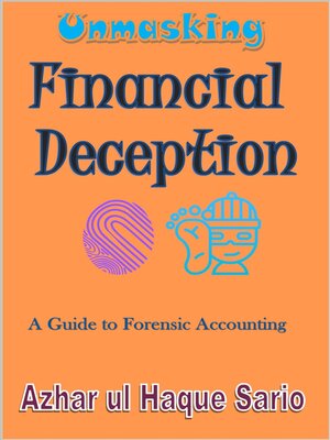 cover image of Unmasking Financial Deception